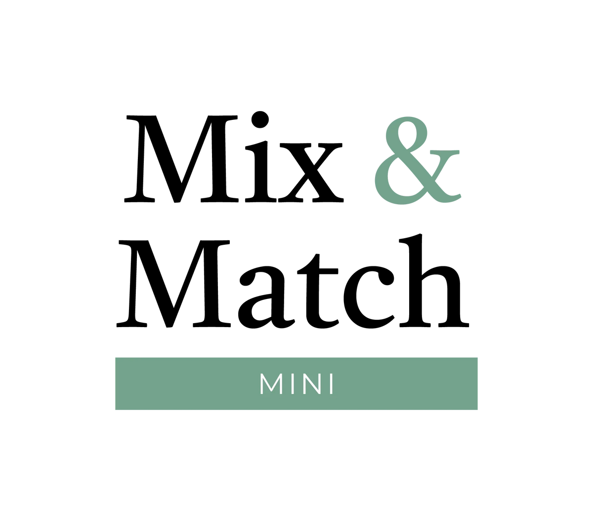 Mini Mix & Match